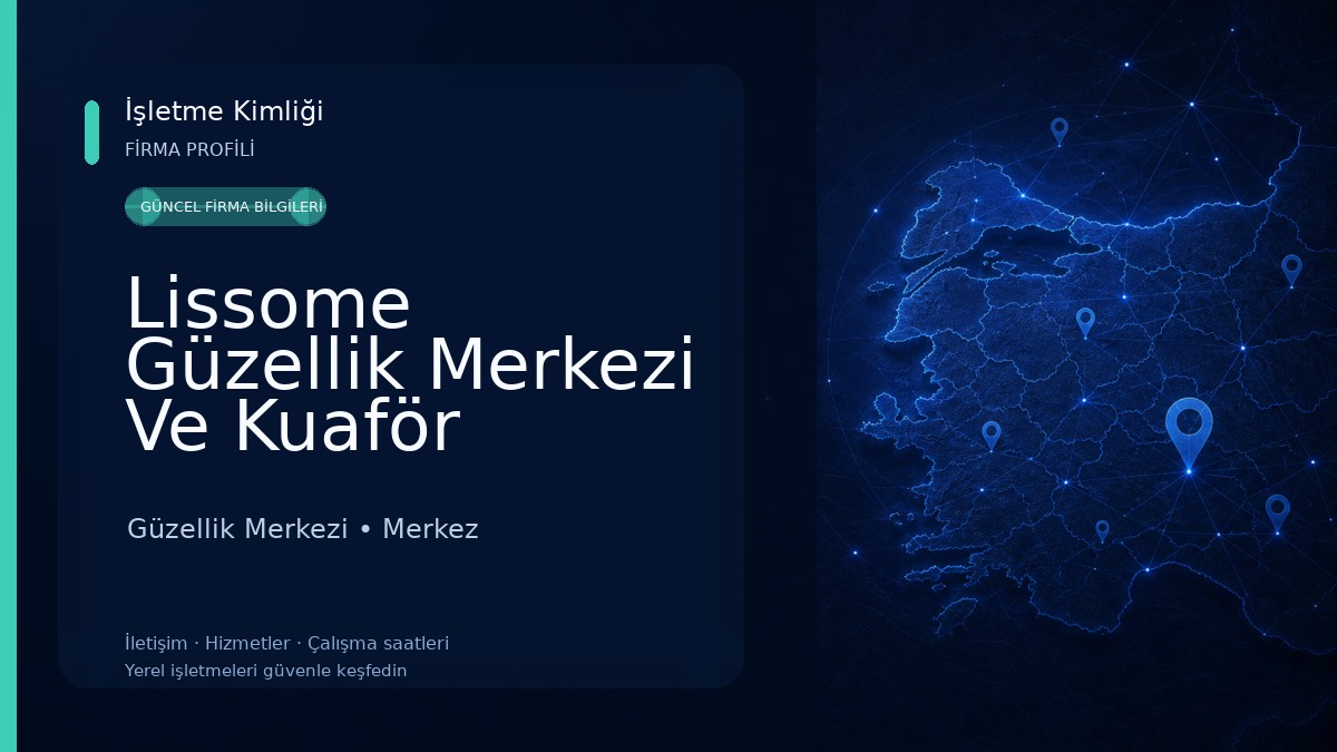 Lissome Güzellik Merkezi Ve Kuaför Salonu Güzellik Merkezi