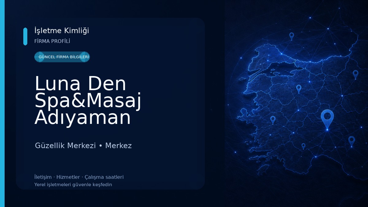 Luna Den Spa&Masaj Adıyaman Güzellik Merkezi