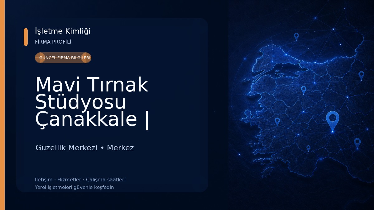 Mavi Tırnak Stüdyosu Çanakkale | Çanakkale Nail Art | Mavi Nair Bar Güzellik Merkezi