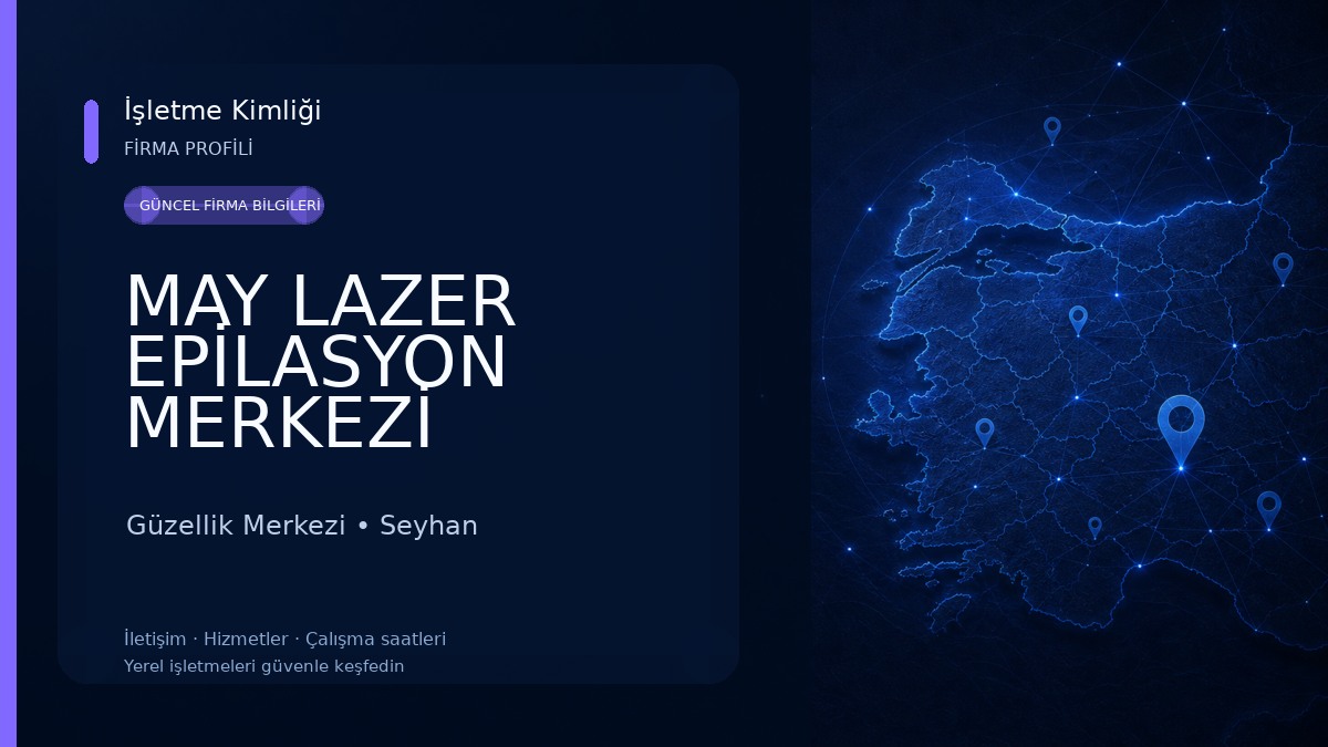 MAY LAZER EPİLASYON MERKEZİ Güzellik Merkezi