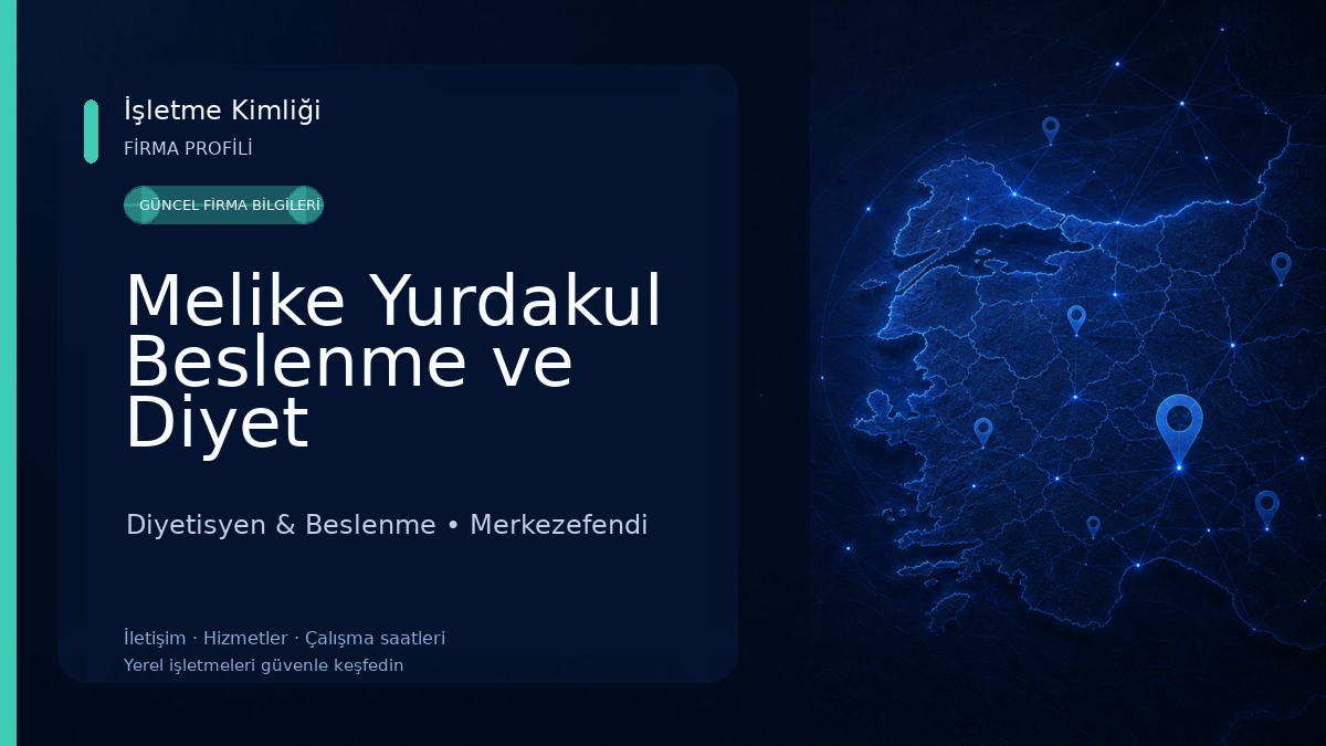 Melike Yurdakul Beslenme ve Diyet Danışmanlık Merkezi Diyetisyen & Beslenme