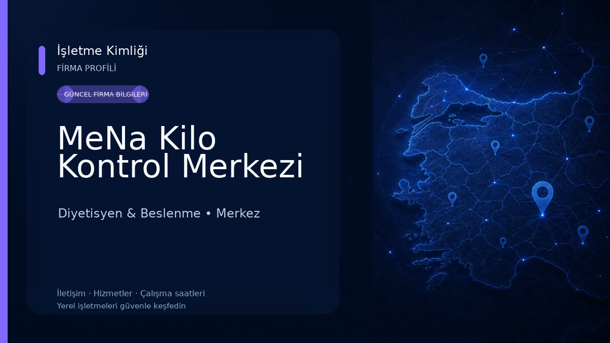 MeNa Kilo Kontrol Merkezi Diyetisyen & Beslenme