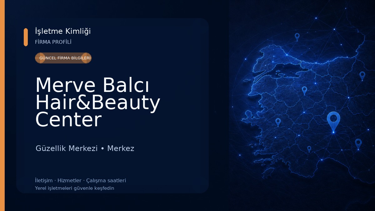 Merve Balcı Hair&Beauty Center