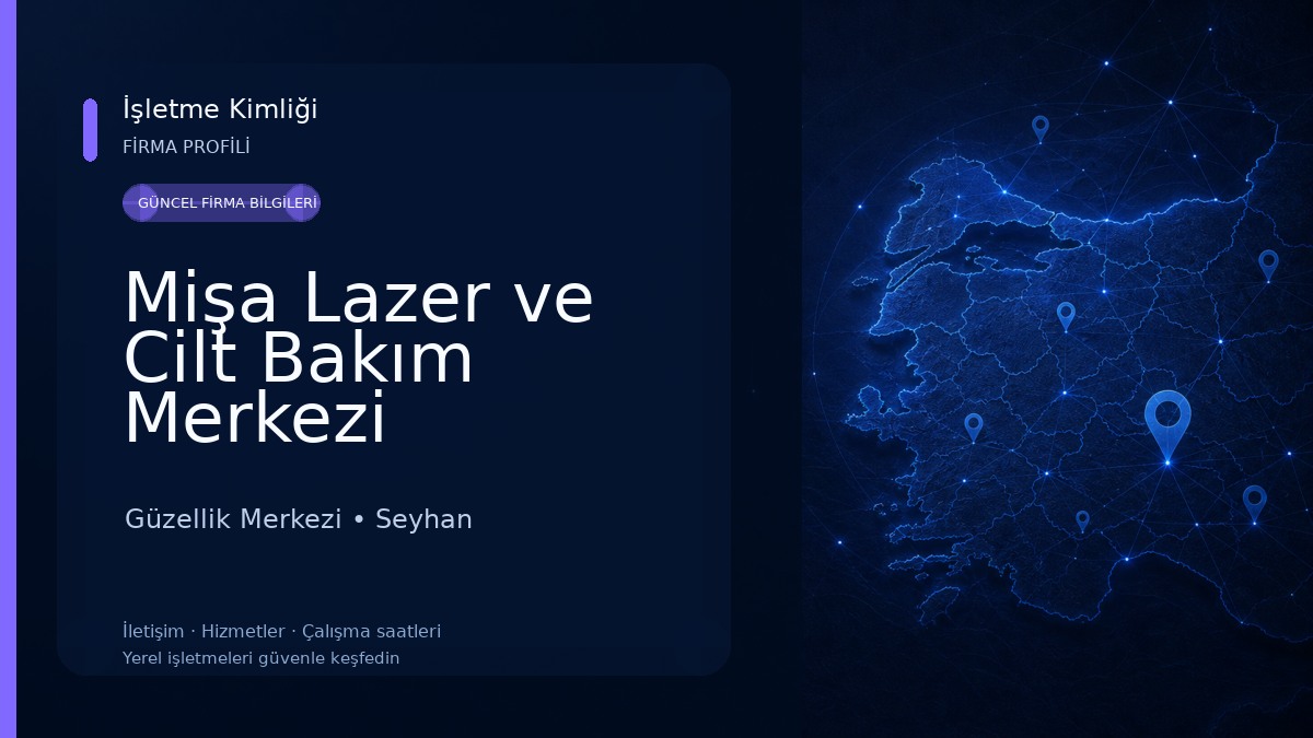 Mişa Lazer ve Cilt Bakım Merkezi Güzellik Merkezi
