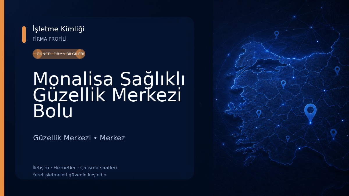 Monalisa Sağlıklı Güzellik Merkezi Bolu Güzellik Merkezi