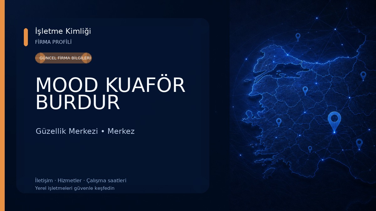 MOOD KUAFÖR BURDUR Güzellik Merkezi