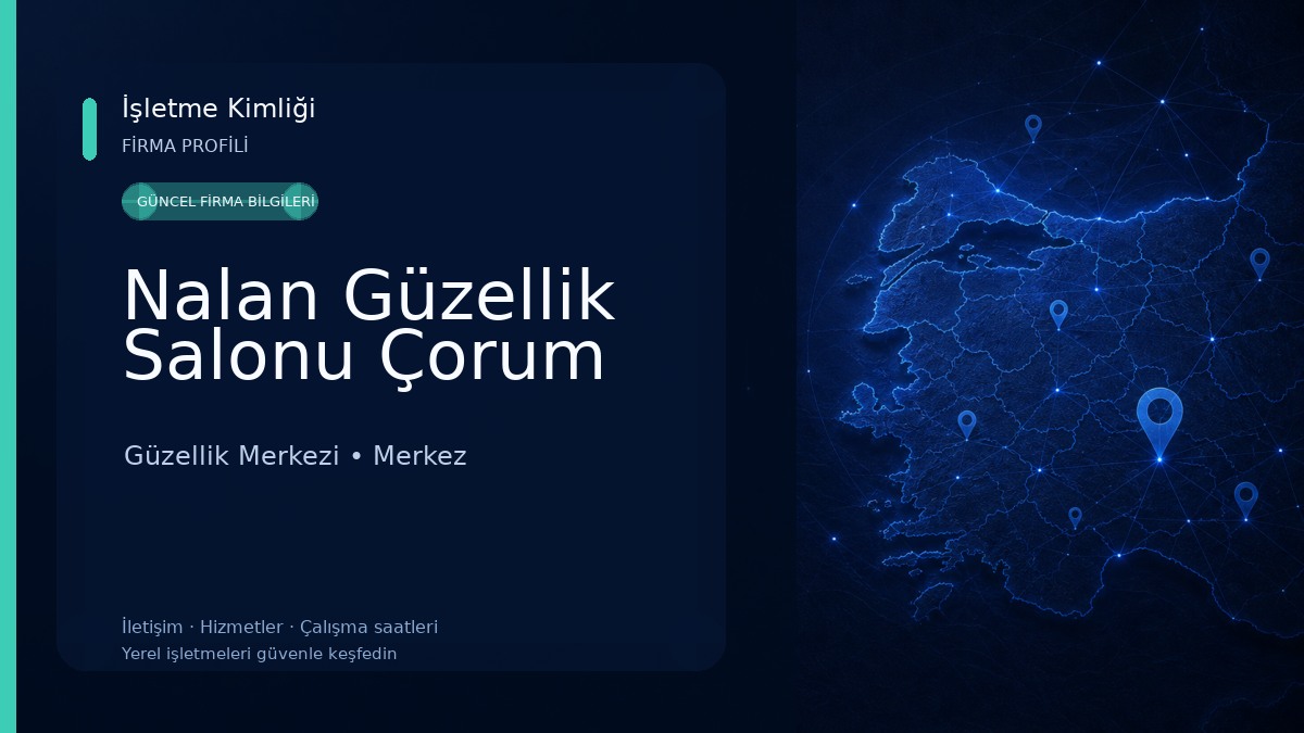 Nalan Güzellik Salonu Çorum Güzellik Merkezi
