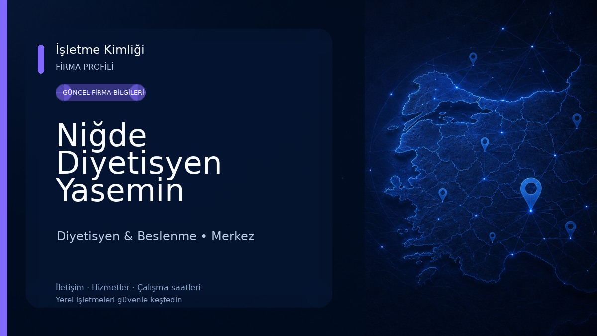 Niğde Diyetisyen Yasemin Yerlikaya Beslenme & Diyet Danışmanlık Merkezi Diyetisyen & Beslenme