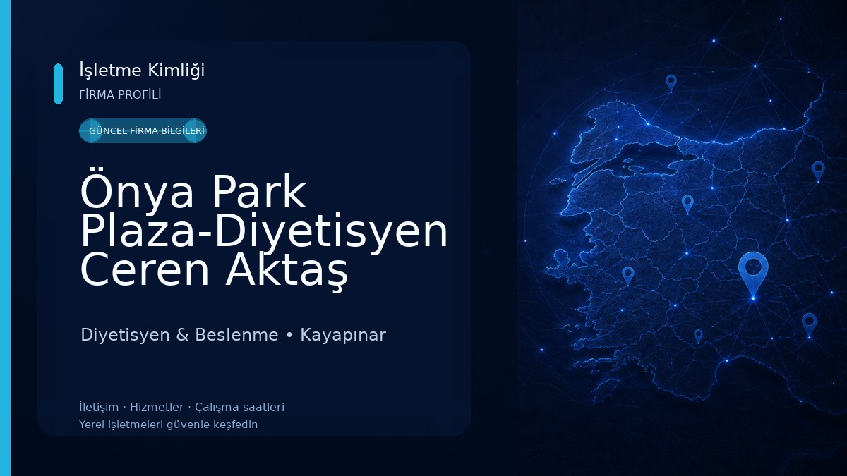 Önya Park Plaza-Diyetisyen Ceren Aktaş Diyetisyen & Beslenme