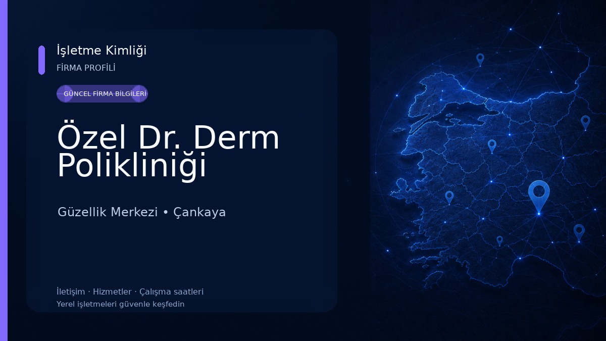 Özel Dr. Derm Polikliniği