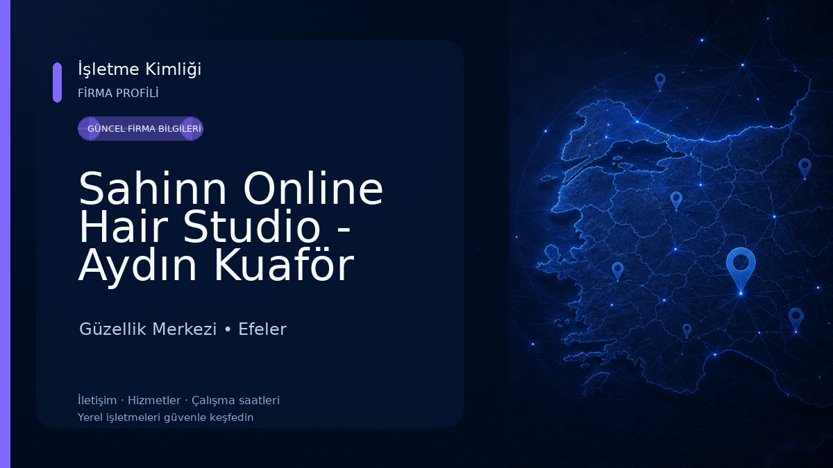 Sahinn Online Hair Studio - Aydın Kuaför Güzellik Merkezi