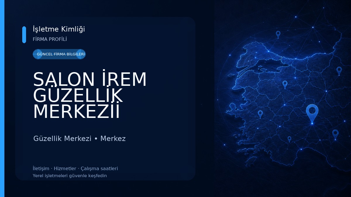 SALON İREM GÜZELLİK MERKEZİİ