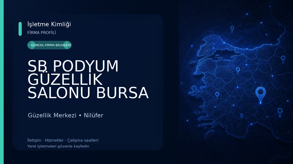 SB PODYUM GÜZELLİK SALONU BURSA