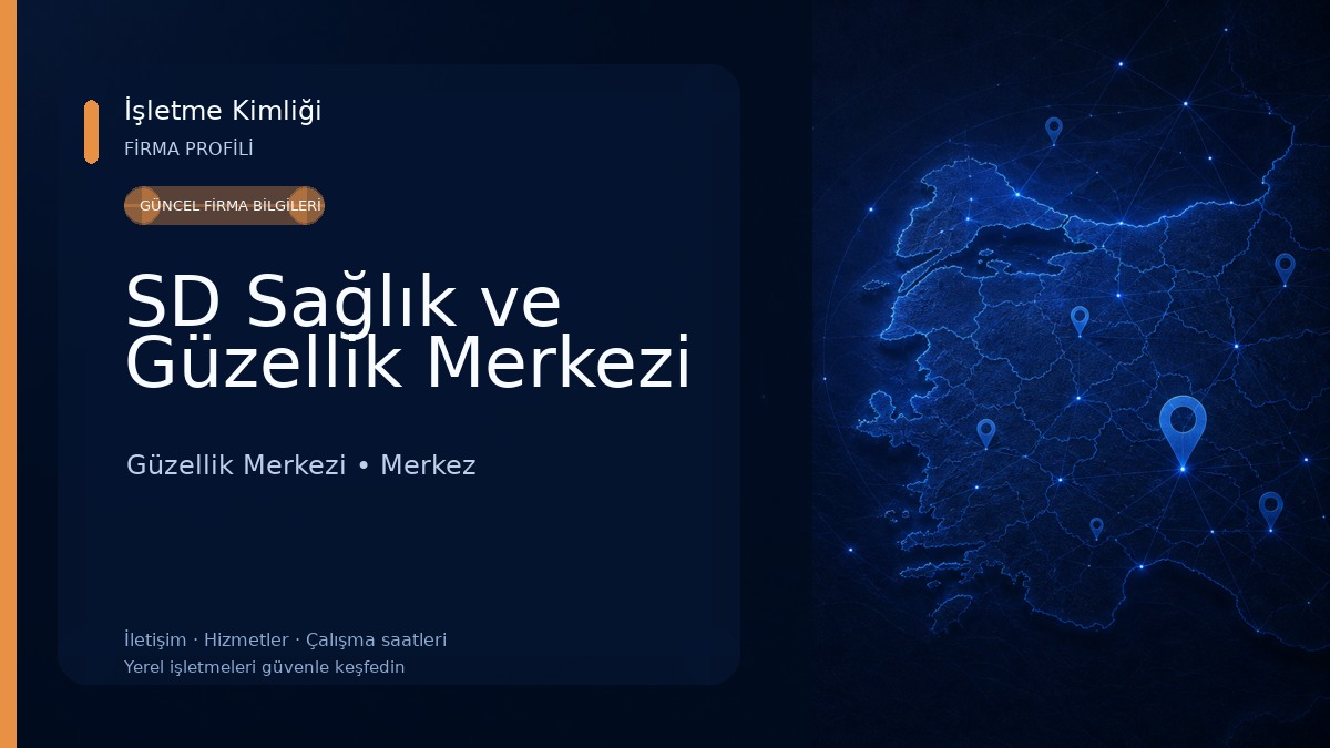 SD Sağlık ve Güzellik Merkezi 