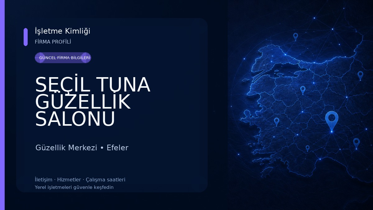 SEÇİL TUNA GÜZELLİK SALONU Güzellik Merkezi
