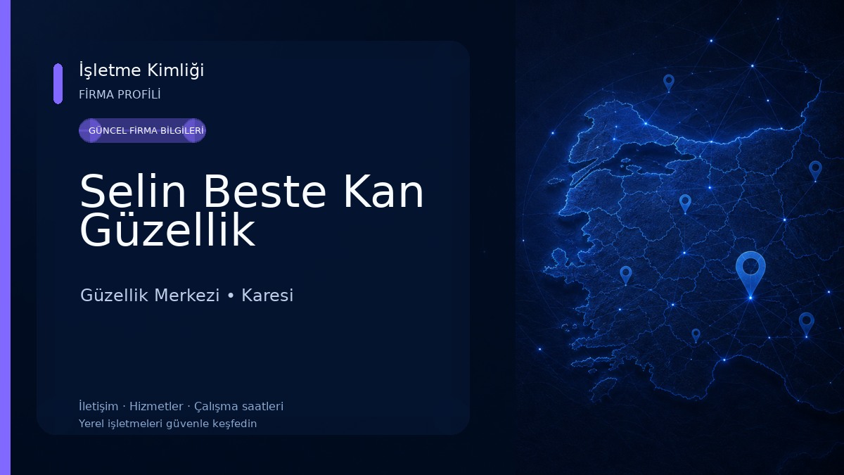 Selin Beste Kan Güzellik