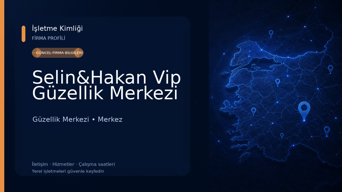 Selin&Hakan Vip Güzellik Merkezi Güzellik Merkezi