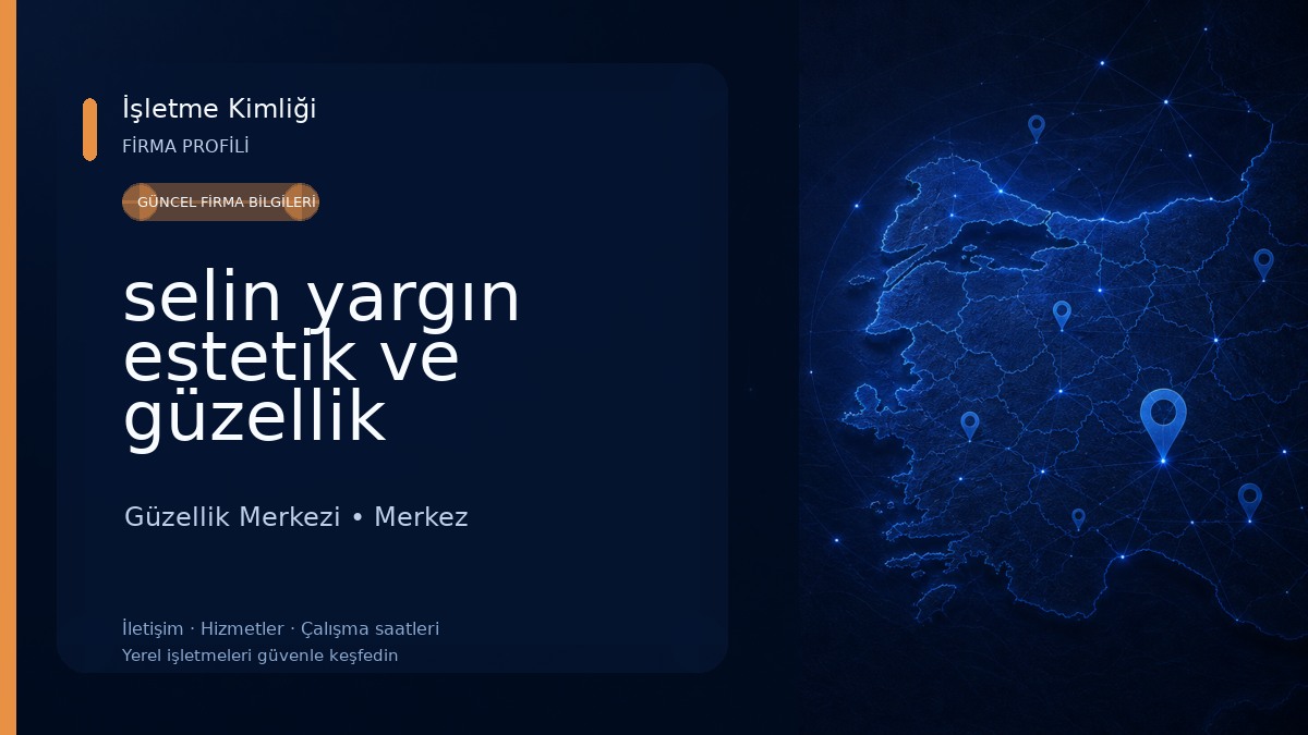 selin yargın estetik ve güzellik Güzellik Merkezi