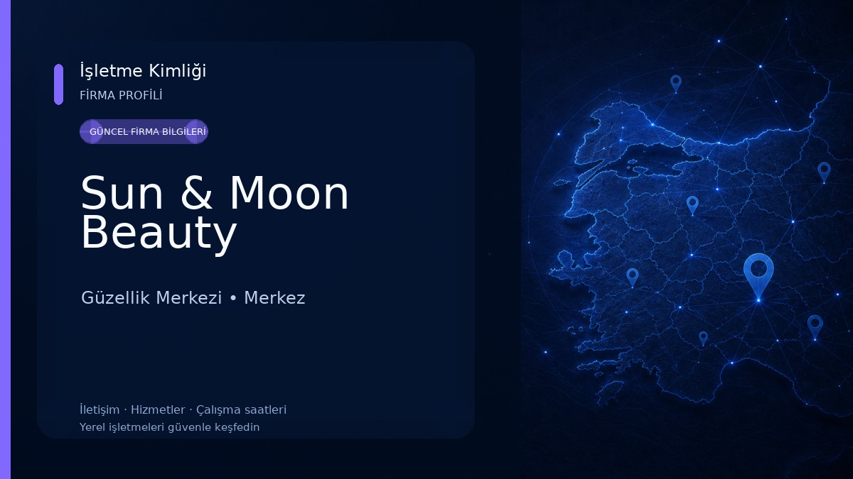 Sun & Moon Beauty Güzellik Merkezi