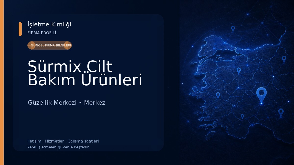 Sürmix Cilt Bakım Ürünleri Güzellik Merkezi