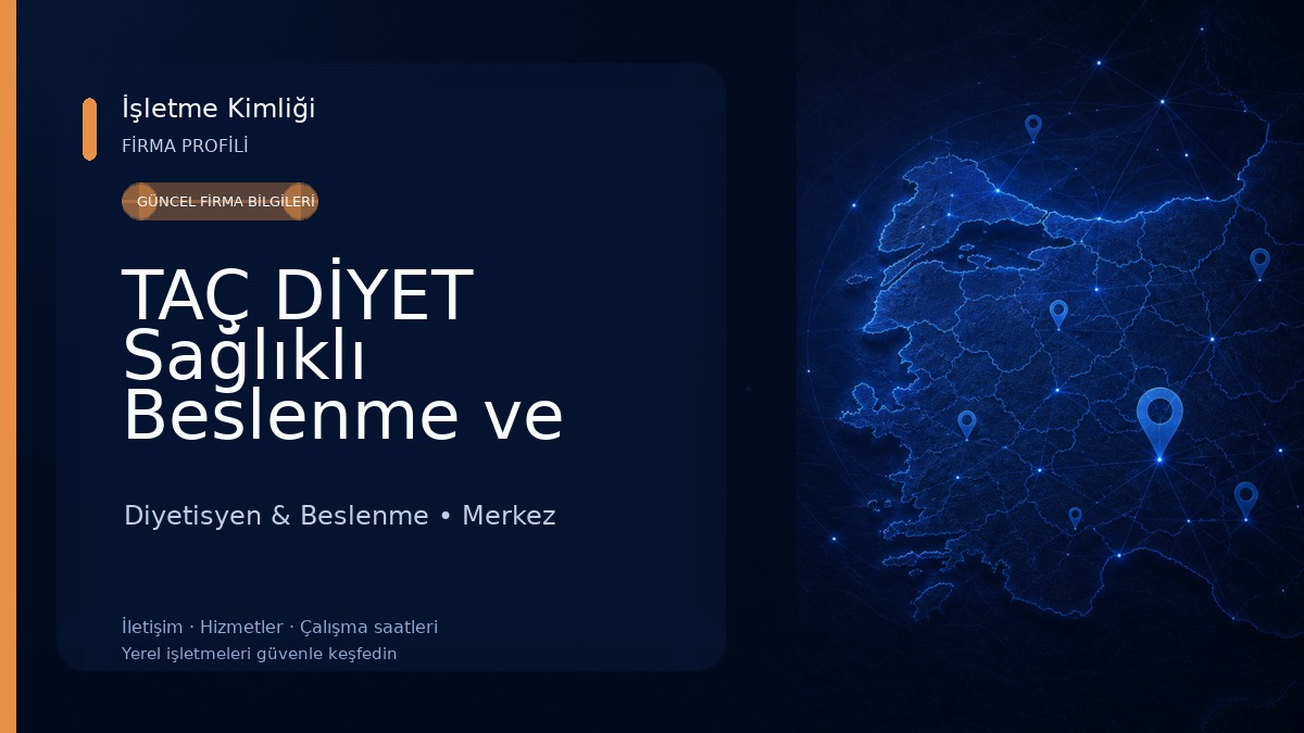 TAÇ DİYET Sağlıklı Beslenme ve Danışmanlık Merkezi