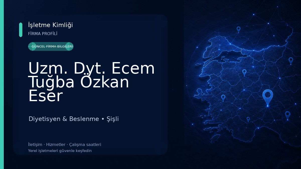 Uzm. Dyt. Ecem Tuğba Özkan Eser