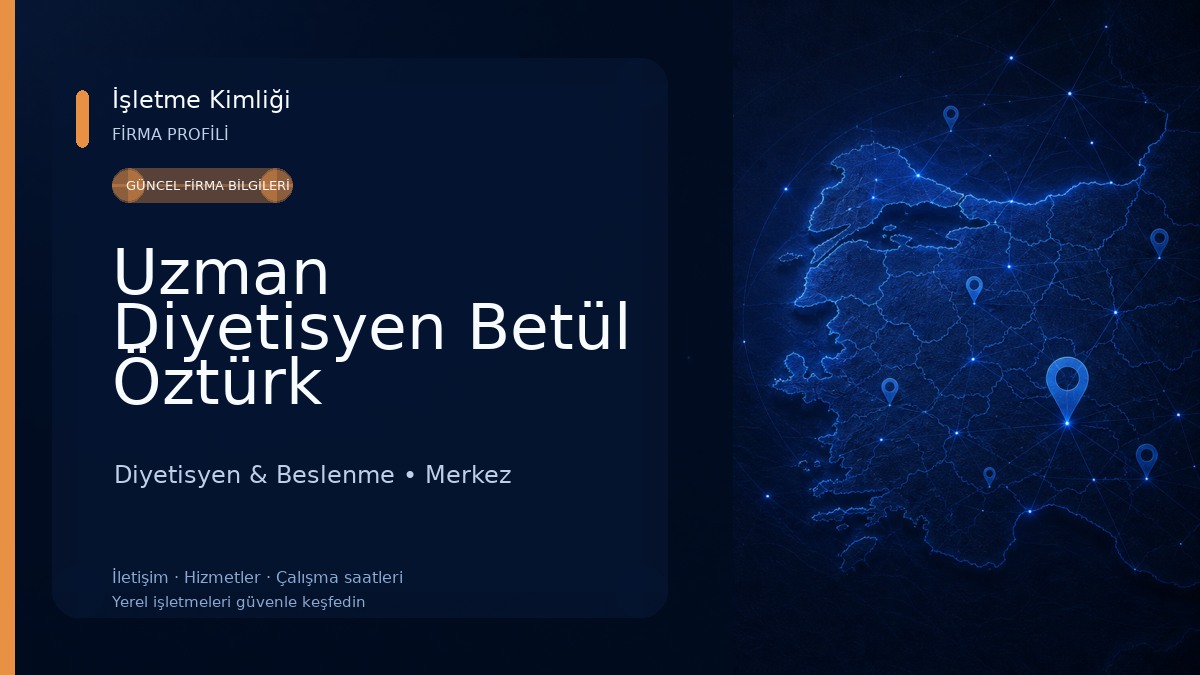 Uzman Diyetisyen Betül Öztürk Diyetisyen & Beslenme