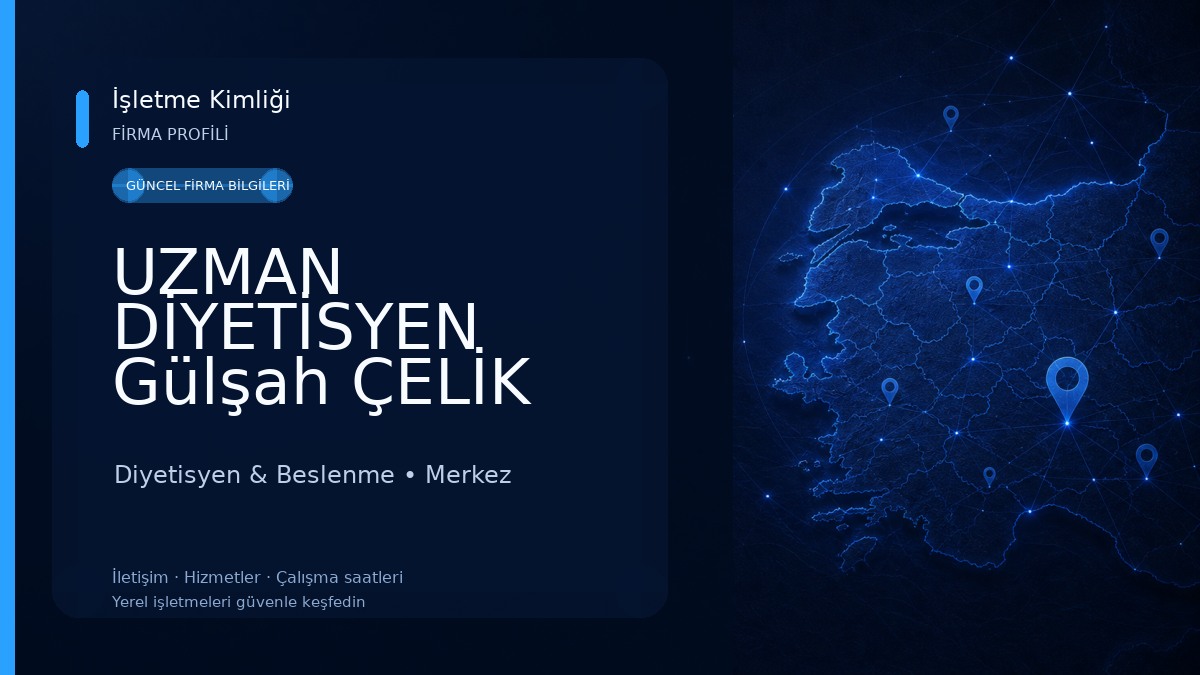 UZMAN DİYETİSYEN Gülşah ÇELİK Diyetisyen & Beslenme