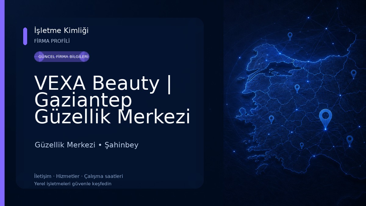 VEXA Beauty | Gaziantep Güzellik Merkezi Güzellik Merkezi