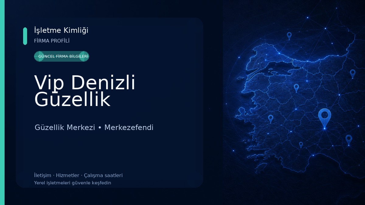 Vip Denizli Güzellik Güzellik Merkezi