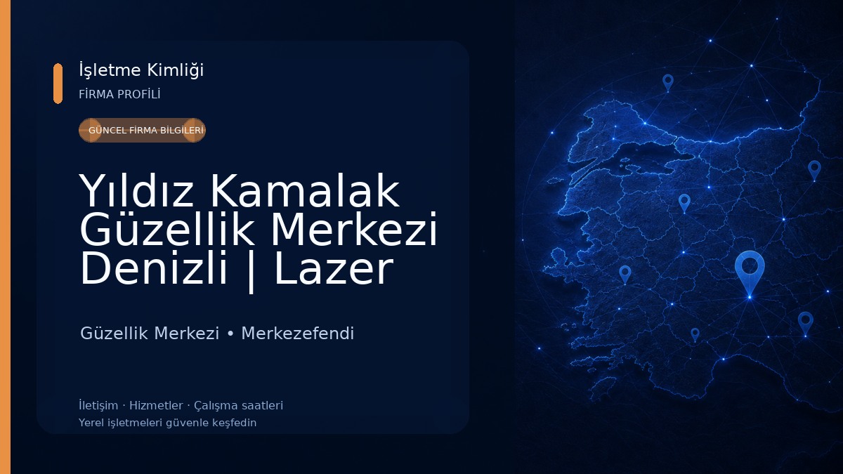 Yıldız Kamalak Güzellik Merkezi Denizli | Lazer Epilasyon & Cilt Bakımı Güzellik Merkezi