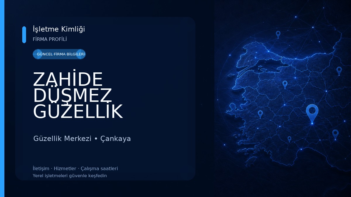 ZAHİDE DÜŞMEZ GÜZELLİK MERKEZİ